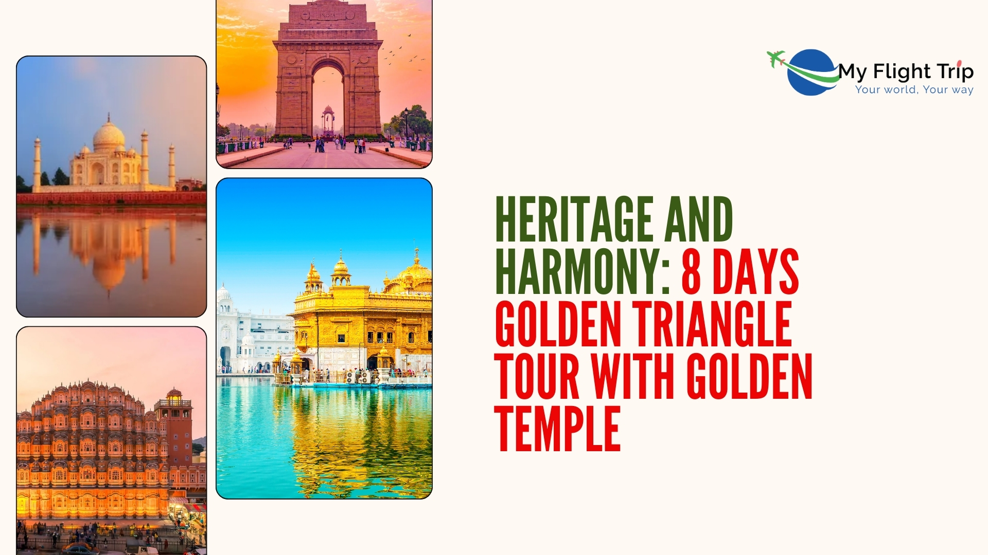 8 Days Golden Triangle Tour with Golden Temple