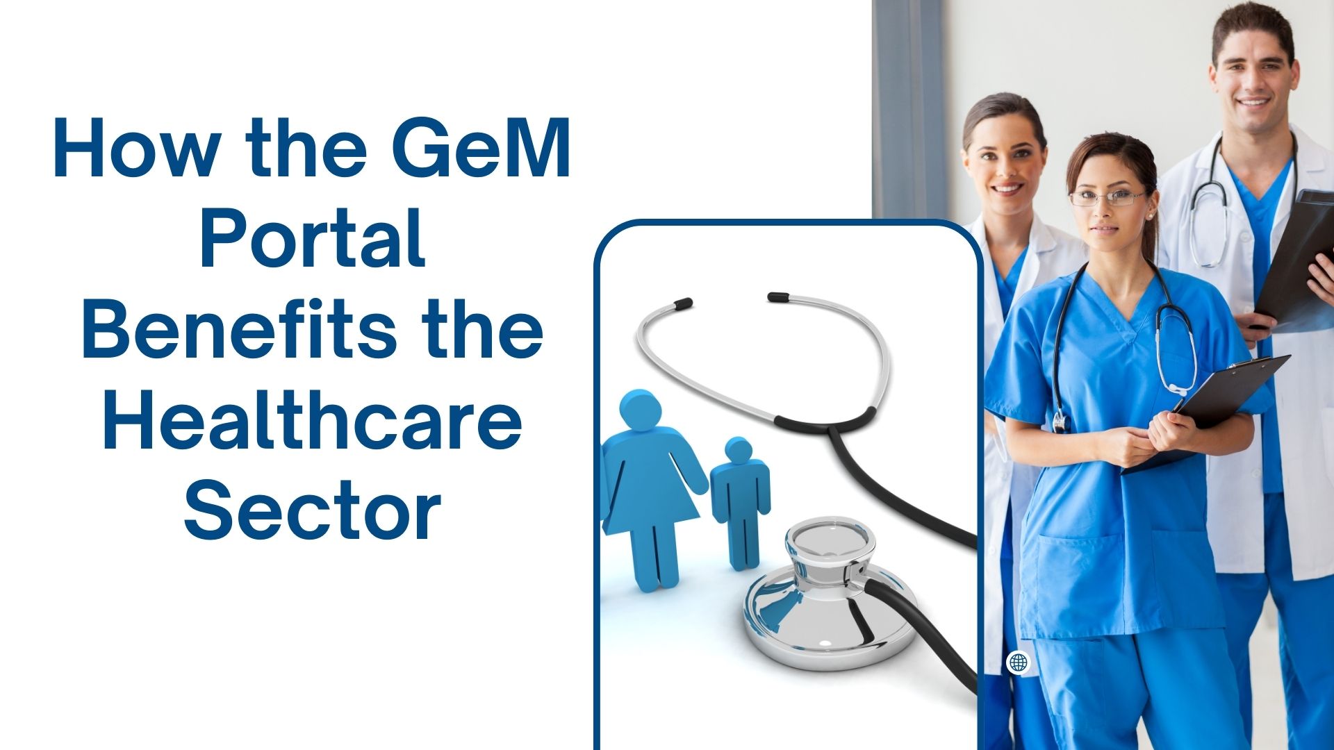 How the GeM Portal Benefits the Healthcare Sector