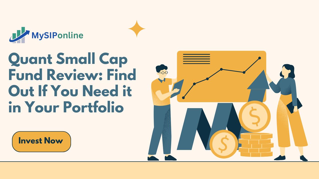 Quant Small Cap Fund Review: Find Out If You Need it in Your Portfolio