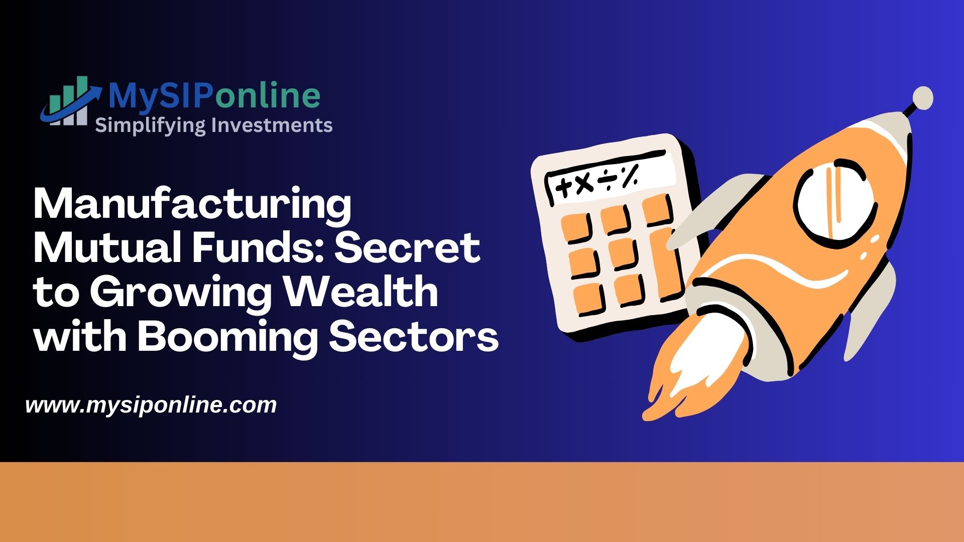 Manufacturing Mutual Funds: Secret to Growing Wealth with Booming Sectors