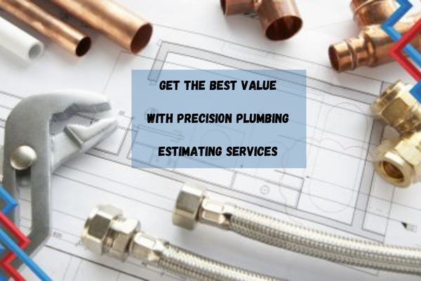 Plumbing Estimating Services