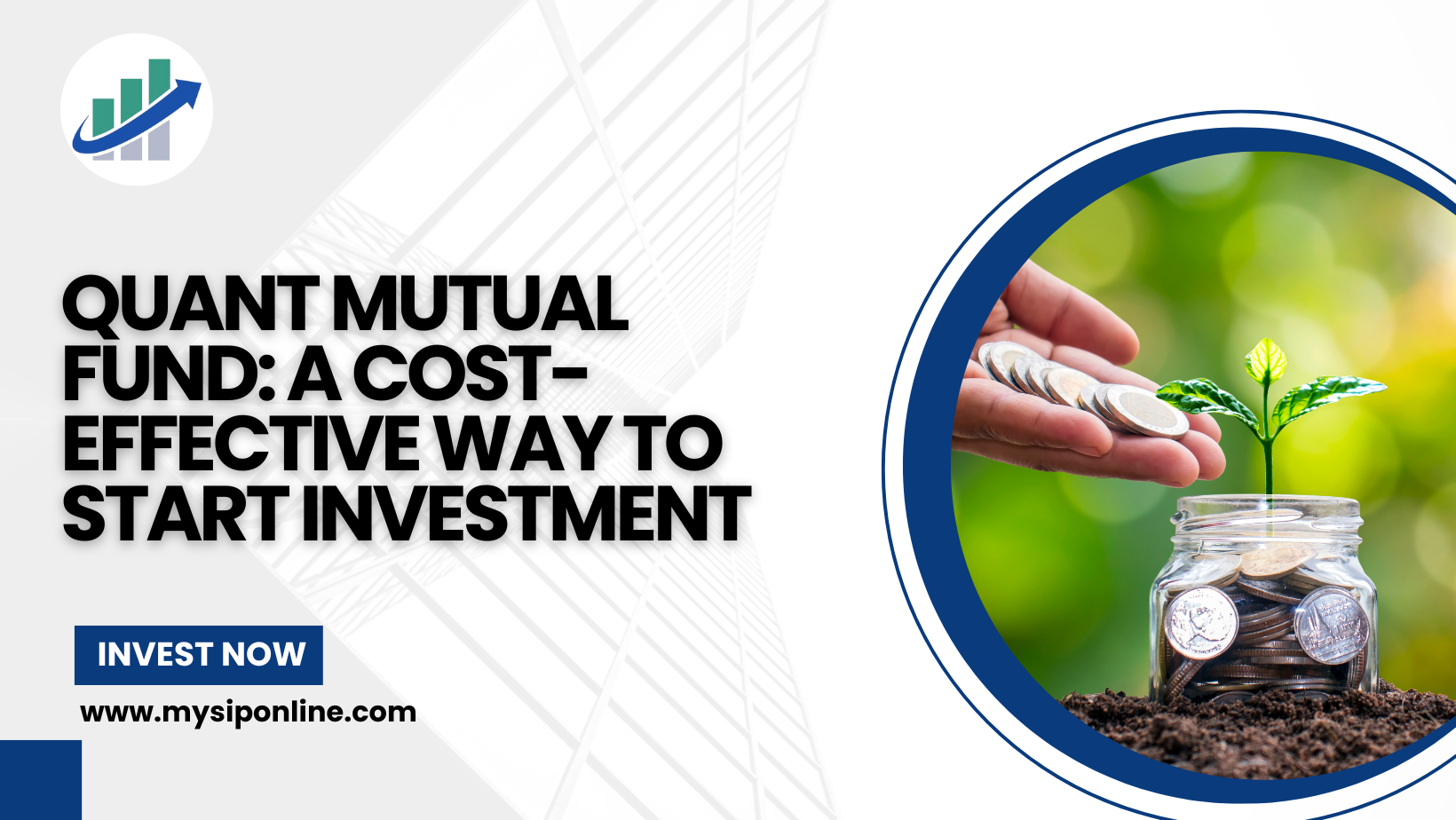 Quant Mutual Fund: A cost-effective way to start investment