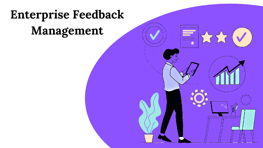 enterprise feedback management