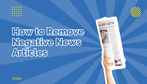 remove negative news articles from google search