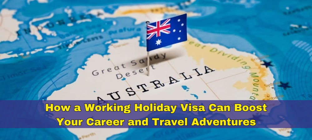 working holiday visas